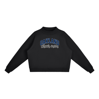 Cheer Mom Oakland Middle Essential Fleece Mock-Neck Crew Sweatshirt (printed)
