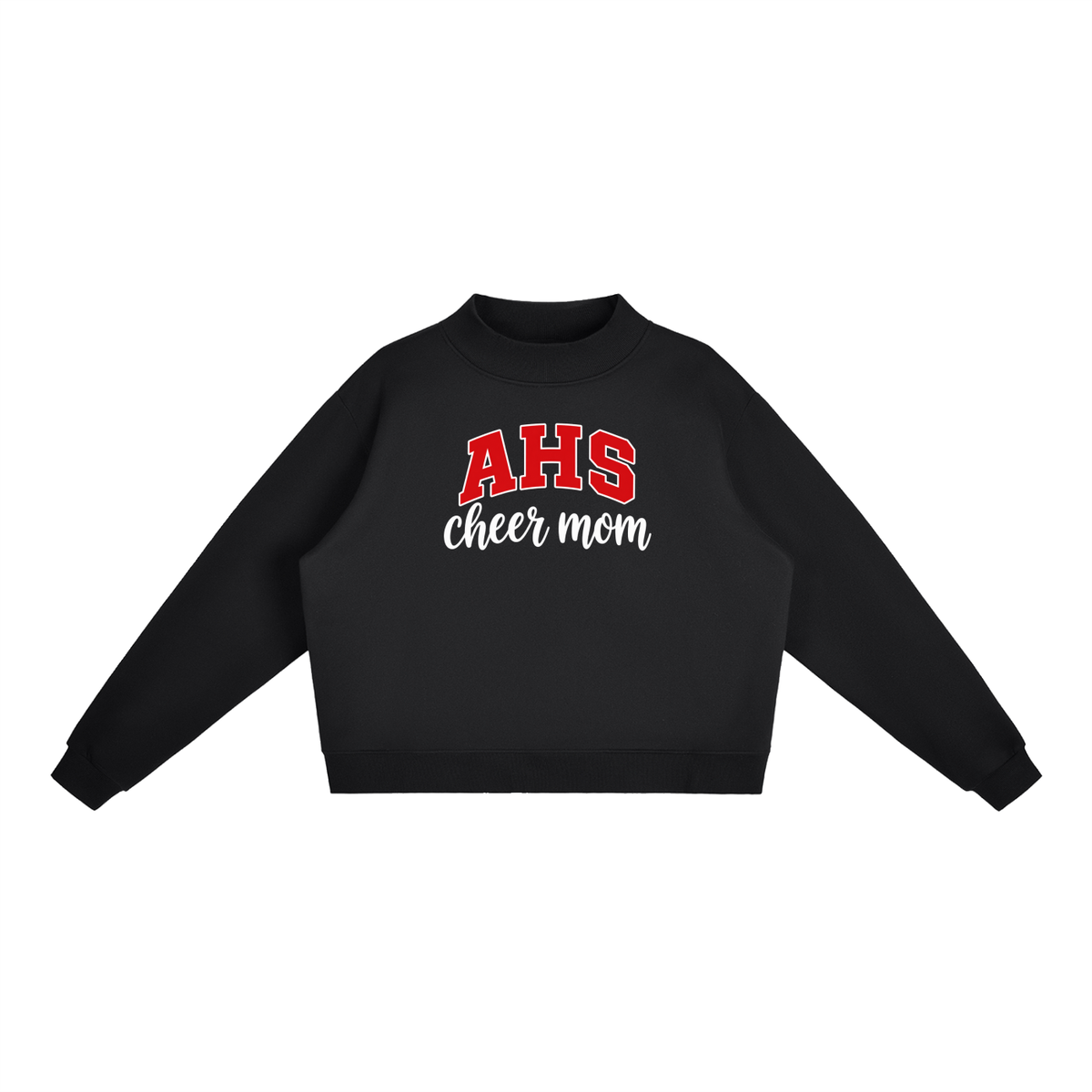 Cheer Mom Artesia Essential Fleece Mock-Neck Crew Sweatshirt (printed)
