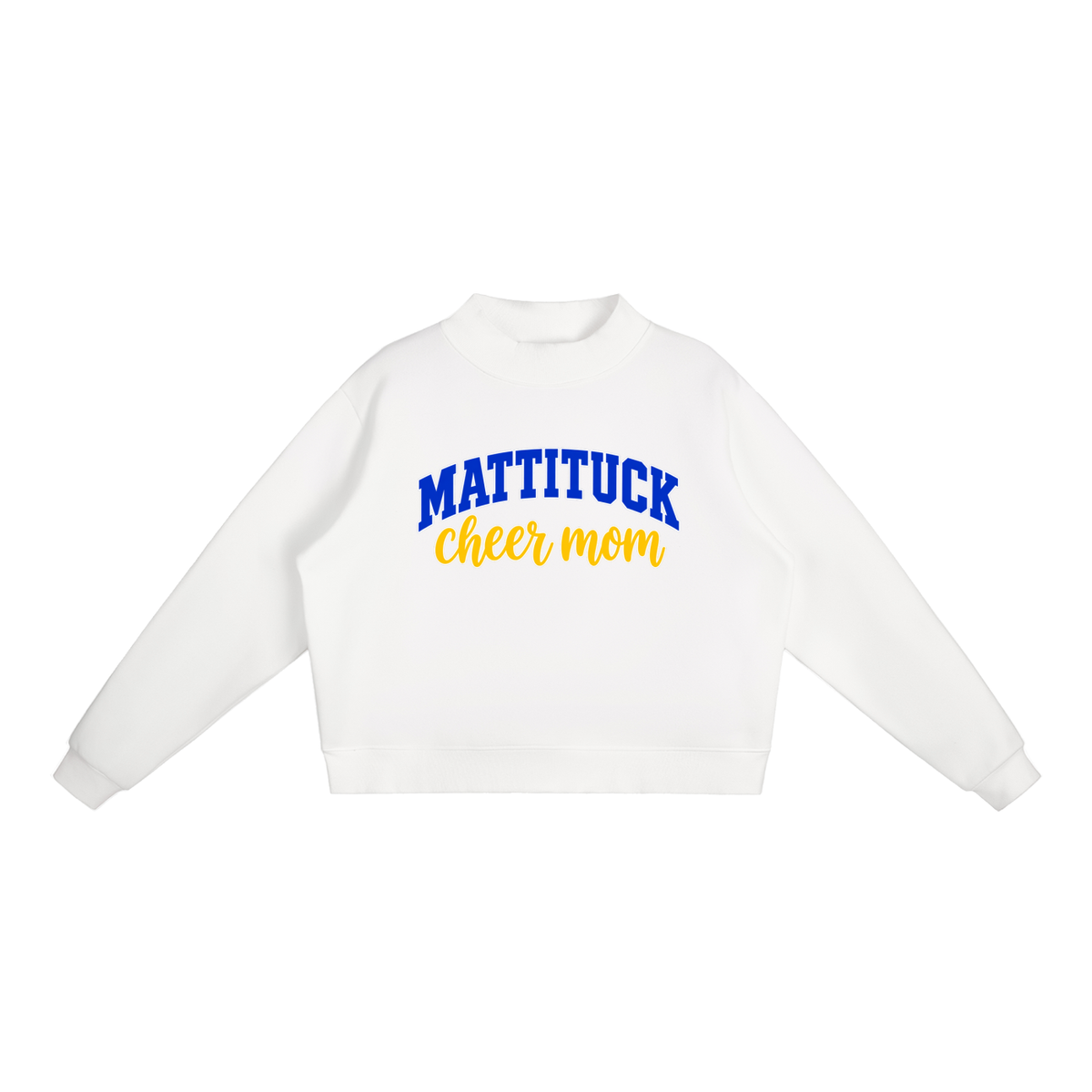 Cheer Mom Mattituck Essential Fleece Mock-Neck Crew Sweatshirt