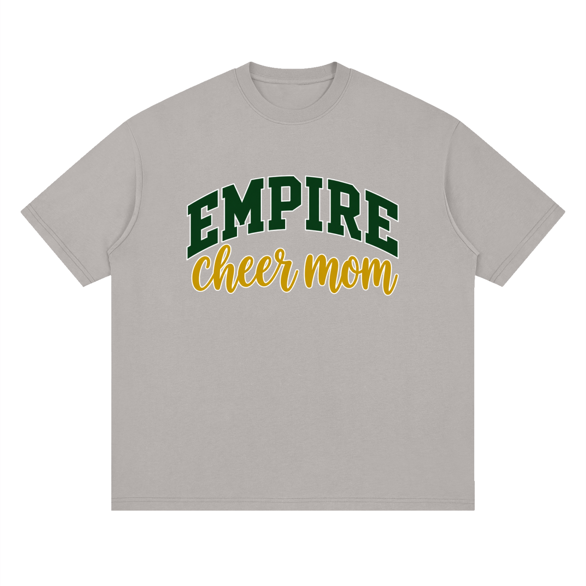 Cheer Mom Empire Oversized Drop Shoulder T-Shirt