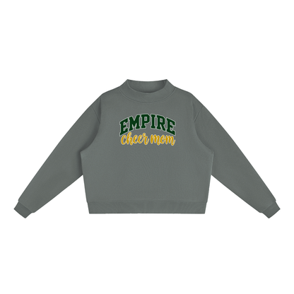 Cheer Mom Empire Essential Fleece Mock-Neck Crew Sweatshirt (printed)