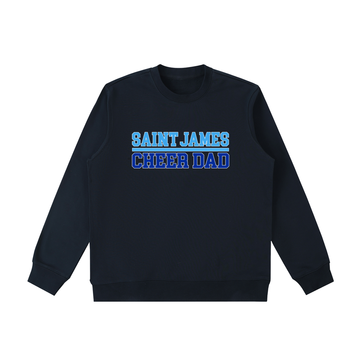 Dad Saint James Essential Heavyweight Crewneck Sweatshirt