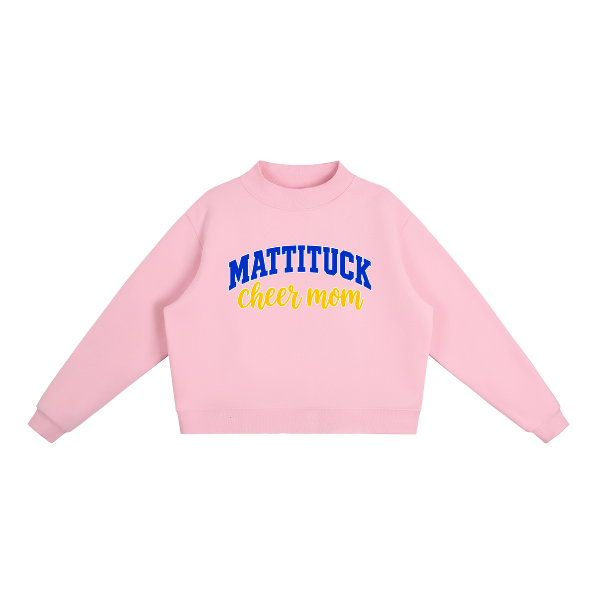 Cheer Mom Mattituck Essential Fleece Mock-Neck Crew Sweatshirt