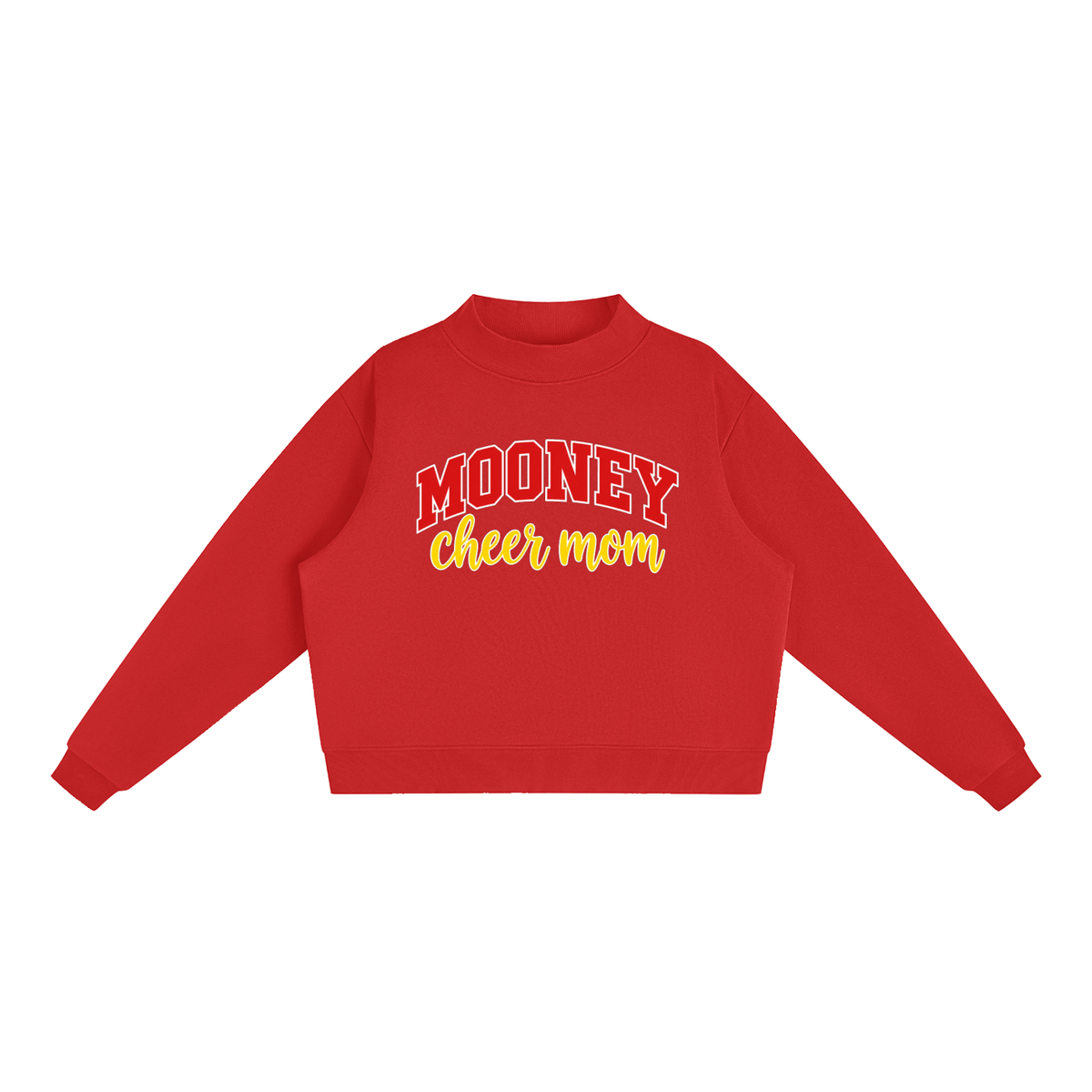 Cheer Mom Cardinal Mooney Essential Fleece Mock-Neck Crew Sweatshirt