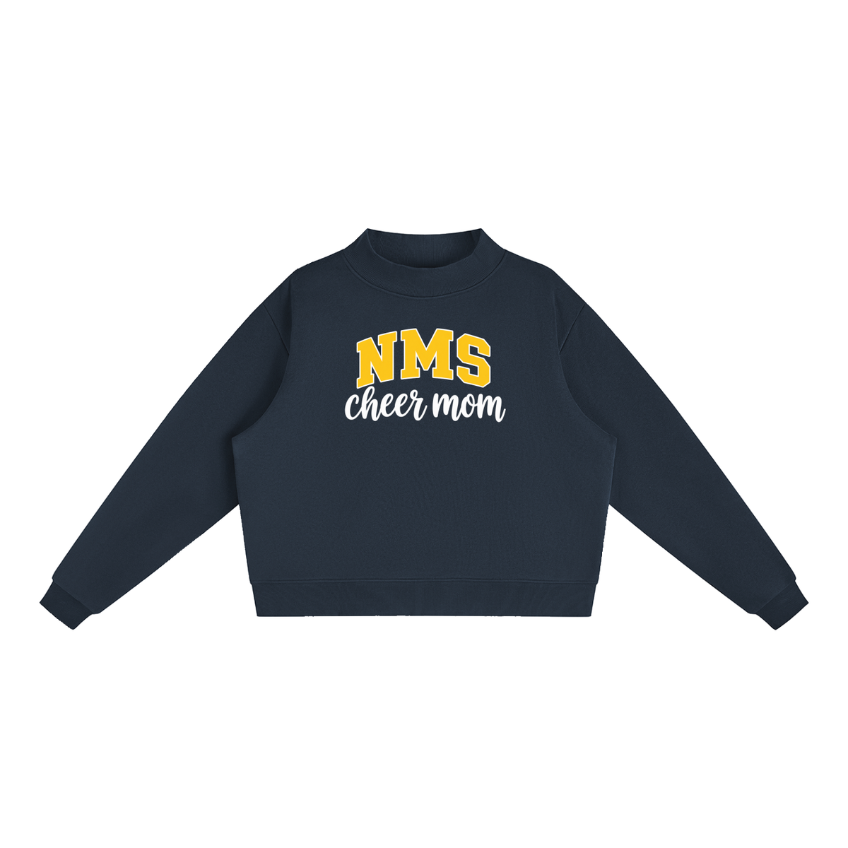 Cheer Mom Northside Essential Fleece Mock-Neck Crew Sweatshirt (printed)