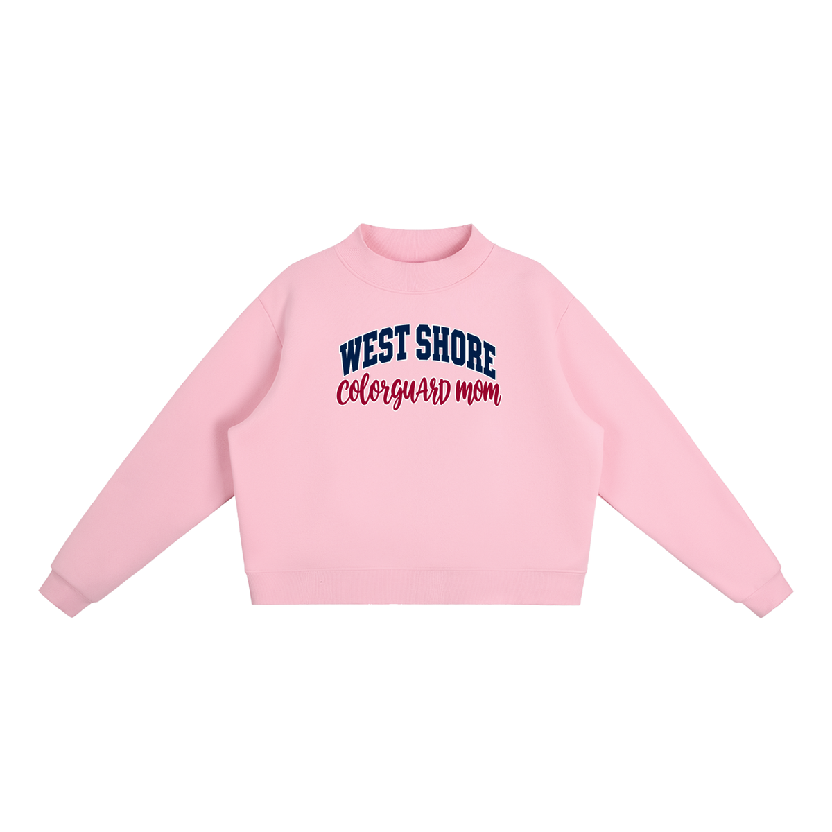 Cheer Mom West Shore Essential Fleece Mock-Neck Crew Sweatshirt (printed)