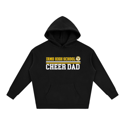 Irmo High School Cheer Dad Hoodie