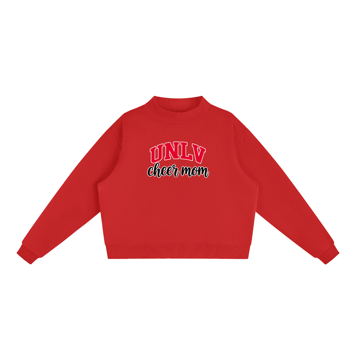 Cheer Mom UNLV Essential Fleece Mock-Neck Crew Sweatshirt (printed)