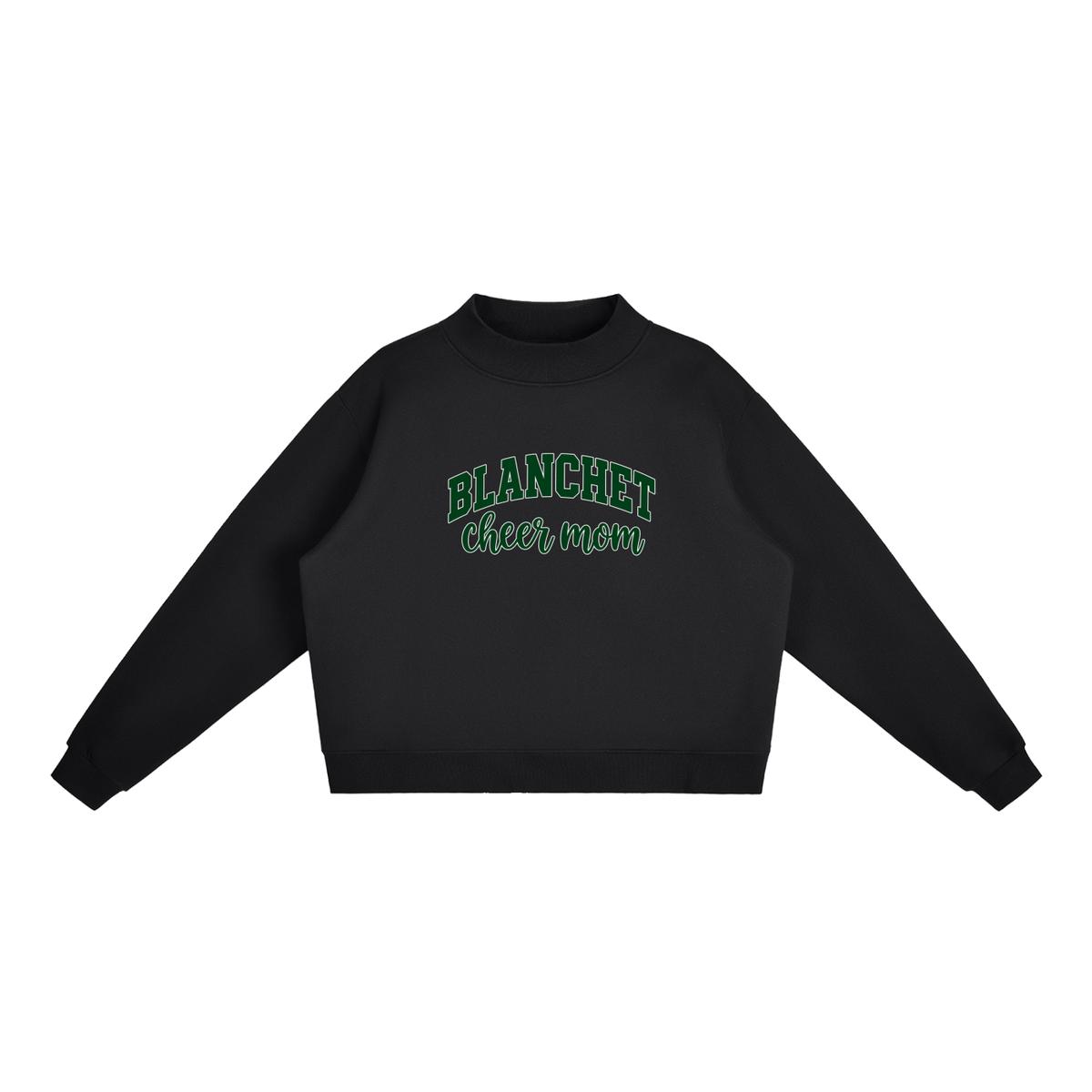 Cheer Mom Blanchet Essential Fleece Mock-Neck Crew Sweatshirt (printed)