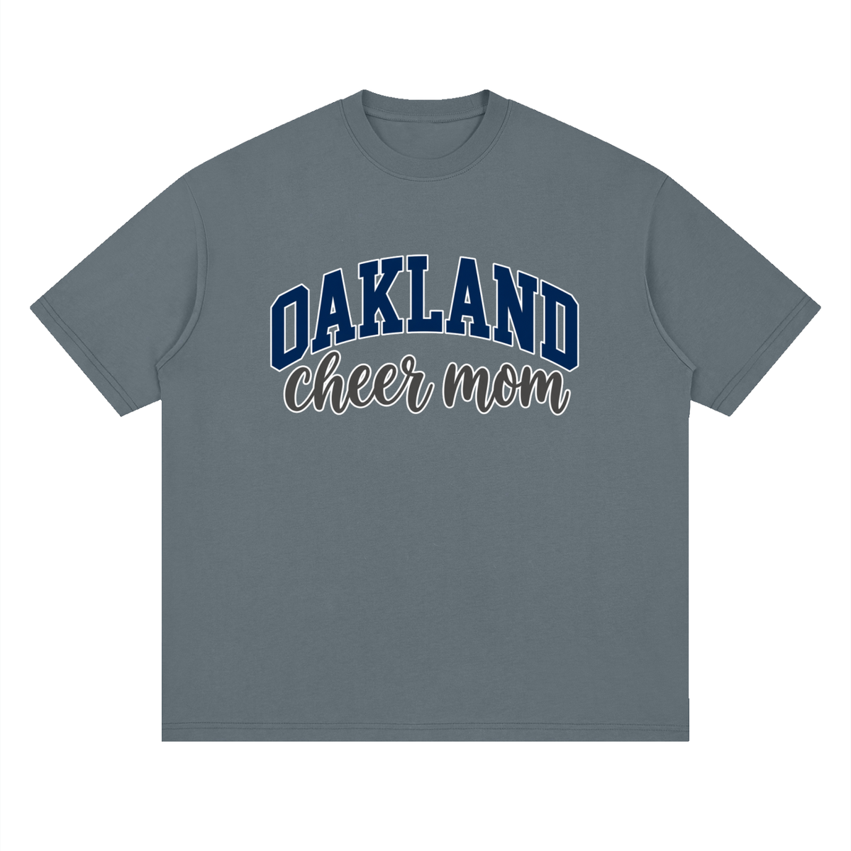 Cheer Mom Oakland Middle Oversized Drop Shoulder T-Shirt