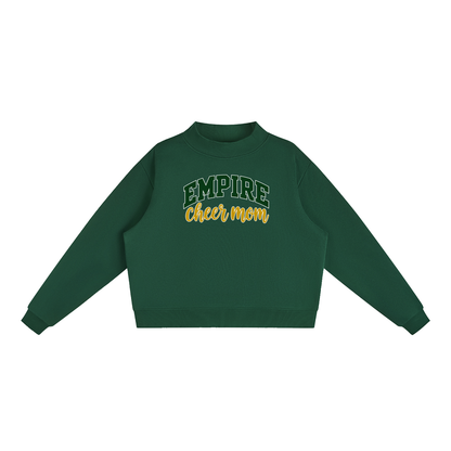 Cheer Mom Empire Essential Fleece Mock-Neck Crew Sweatshirt (printed)