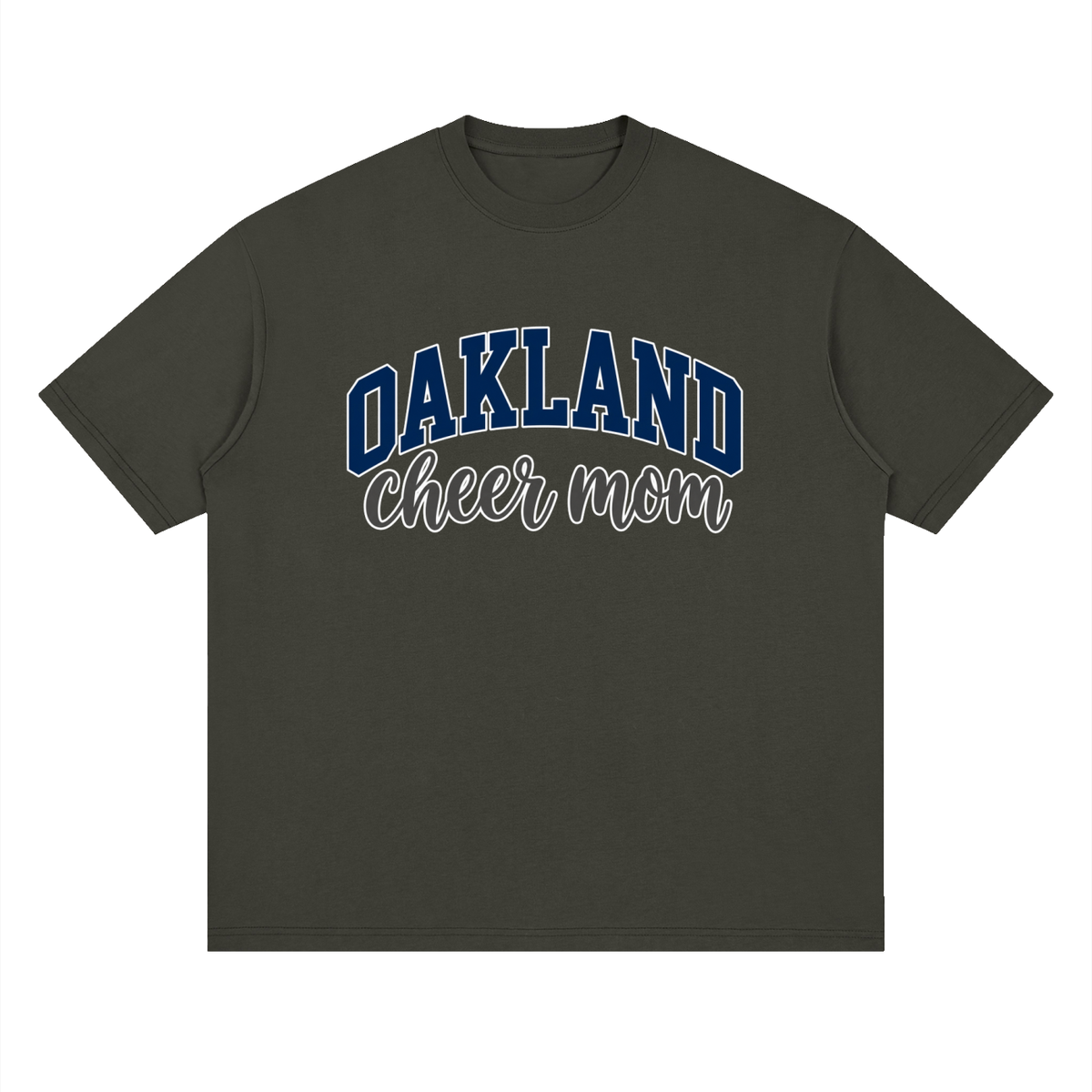 Cheer Mom Oakland Middle Oversized Drop Shoulder T-Shirt