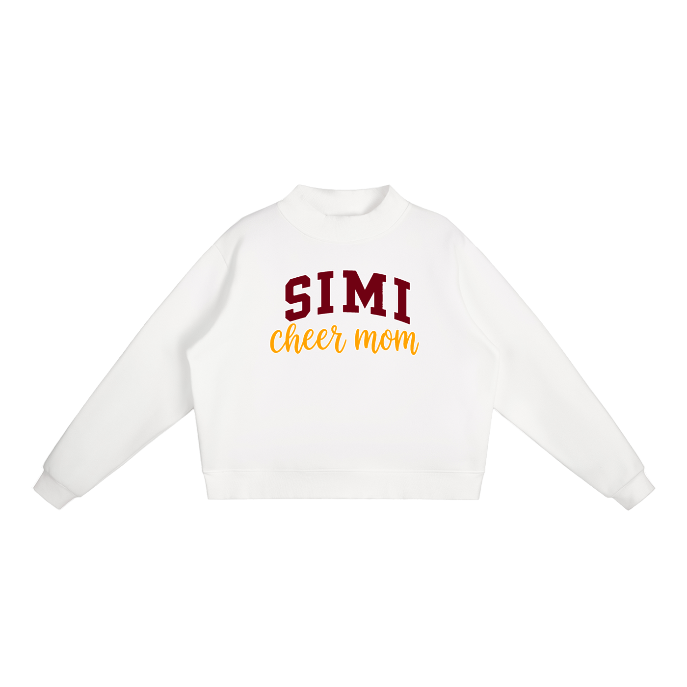 Cheer Mom Simi Valley Essential Fleece Mock-Neck Crew Sweatshirt