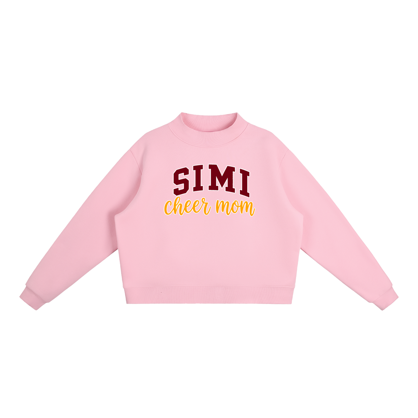 Cheer Mom Simi Valley Essential Fleece Mock-Neck Crew Sweatshirt