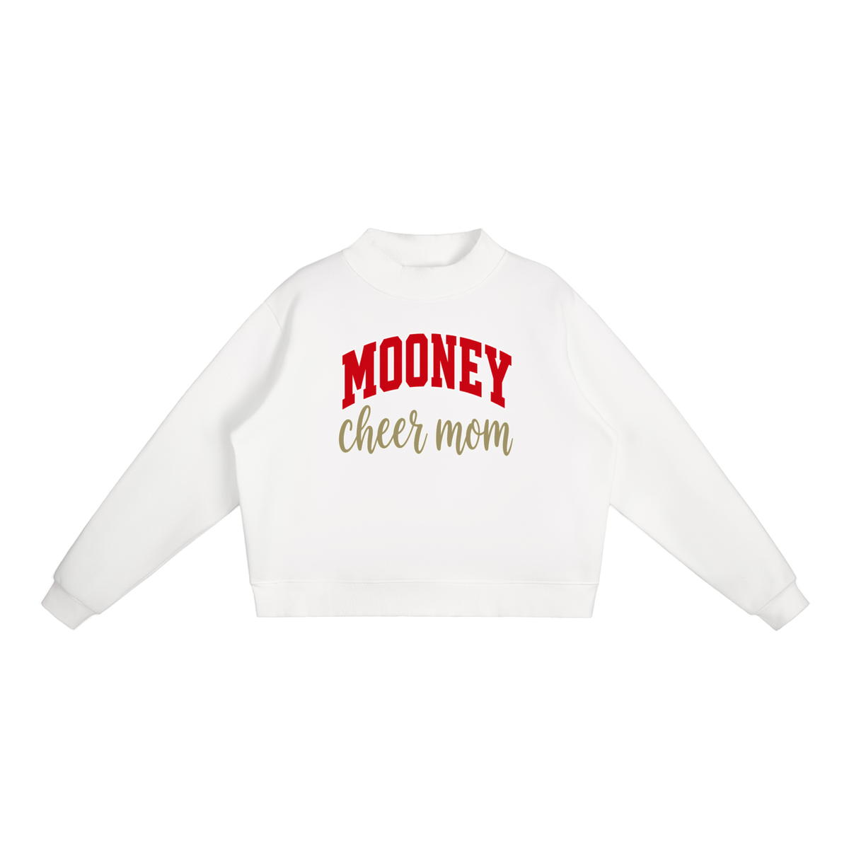 Cheer Mom Cardinal Mooney Essential Fleece Mock-Neck Crew Sweatshirt
