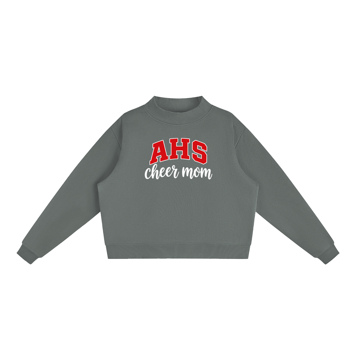 Cheer Mom Artesia Essential Fleece Mock-Neck Crew Sweatshirt (printed)